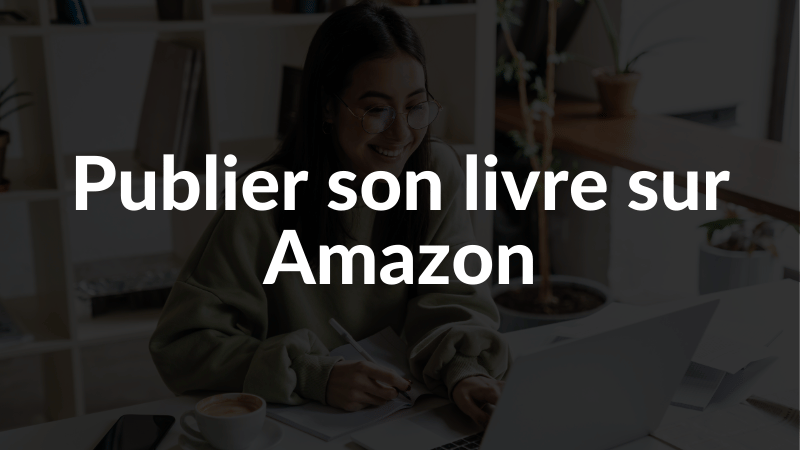 Publier son livre sur Amazon